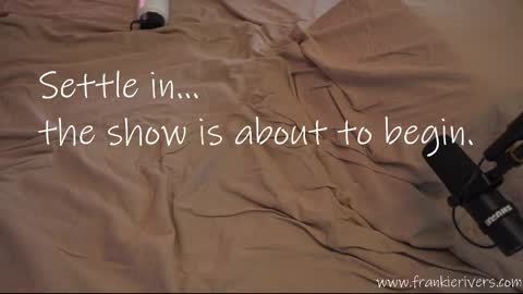 Frankie Rivers allmylinks  online show from May 25, 12:42 am