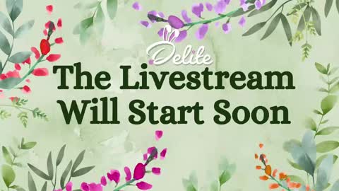 DeLite  Next stream on Wednesday or Thurdsay  online show from April 17, 6:26 am